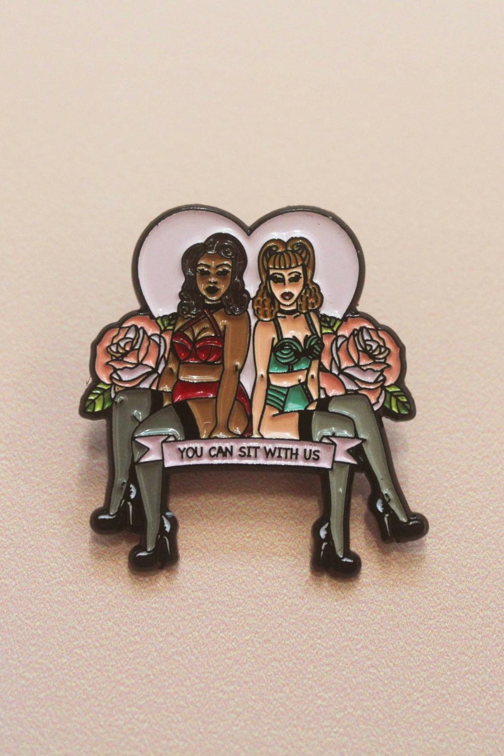 You Can Sit With Us Enamel Pin Accessories & Gloves